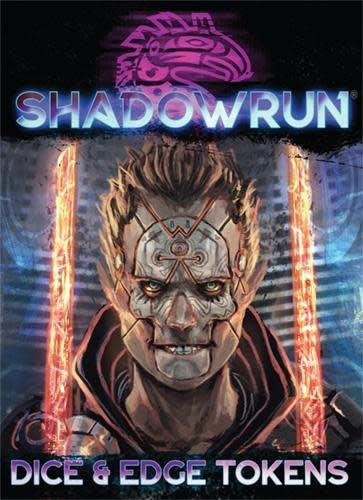 Shadowrun 6E dice and Edge tokens package artwork shows an illustrated man with a metallic forehead emblem between two glowing orange blades, against a blue and black background. Purple lettering reads “SHADOWRUN” and “DICE & EDGE TOKENS.”