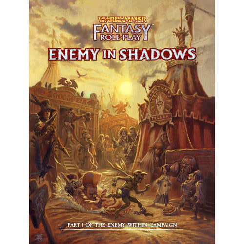 Warhammer Fantasy RPG 4th Edition: Enemy in Shadows - Enemy Within Campaign Vol 1 (Director's Cut)