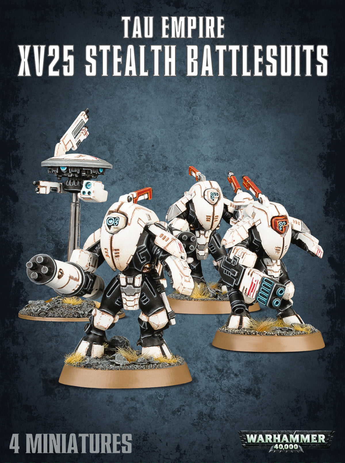 Four Tau Empire miniatures: three white armored XV25 battlesuits with black joints and orange-red accents, plus a hovering drone on a stand, displayed on round scenic bases. The poster reads “TAU EMPIRE” and “XV25 STEALTH BATTLESUITS.”