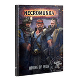 Necromunda: House of Iron hardback book shown upright, with a dark illustrated cover featuring three rugged men in blue clothing and armor. The cover reads “NECROMUNDA” at the top and “HOUSE OF IRON” near the bottom.