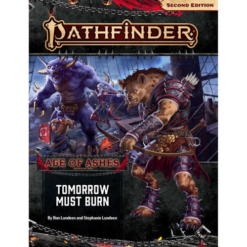 Pathfinder: Second Edition Adventure Path- Tomorrow Must Burn (Age of Ashes 3 of 6)