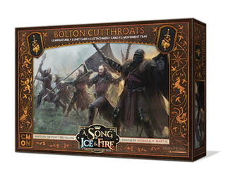 A Song of Ice and Fire: Bolton Cutthroats